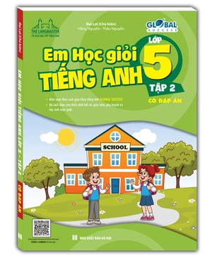 global success - em học giỏi tiếng anh lớp 5 - tập 2 (có đáp án)