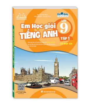 global success - em học giỏi tiếng anh lớp 9 - tập 1 (có đáp án)