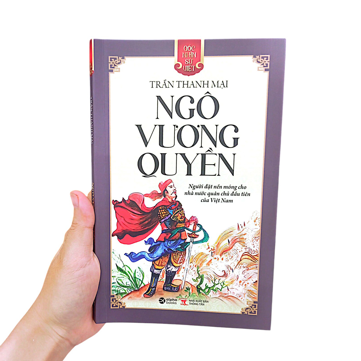 góc nhìn sử việt - ngô vương quyền