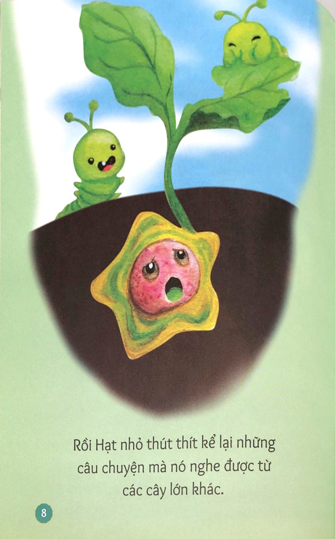 gợi mở trí tưởng tượng - hạt nhỏ không chịu nảy mầm - bài học vượt qua sợ hãi và dũng cảm lớn lên