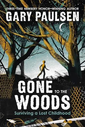gone to the woods
