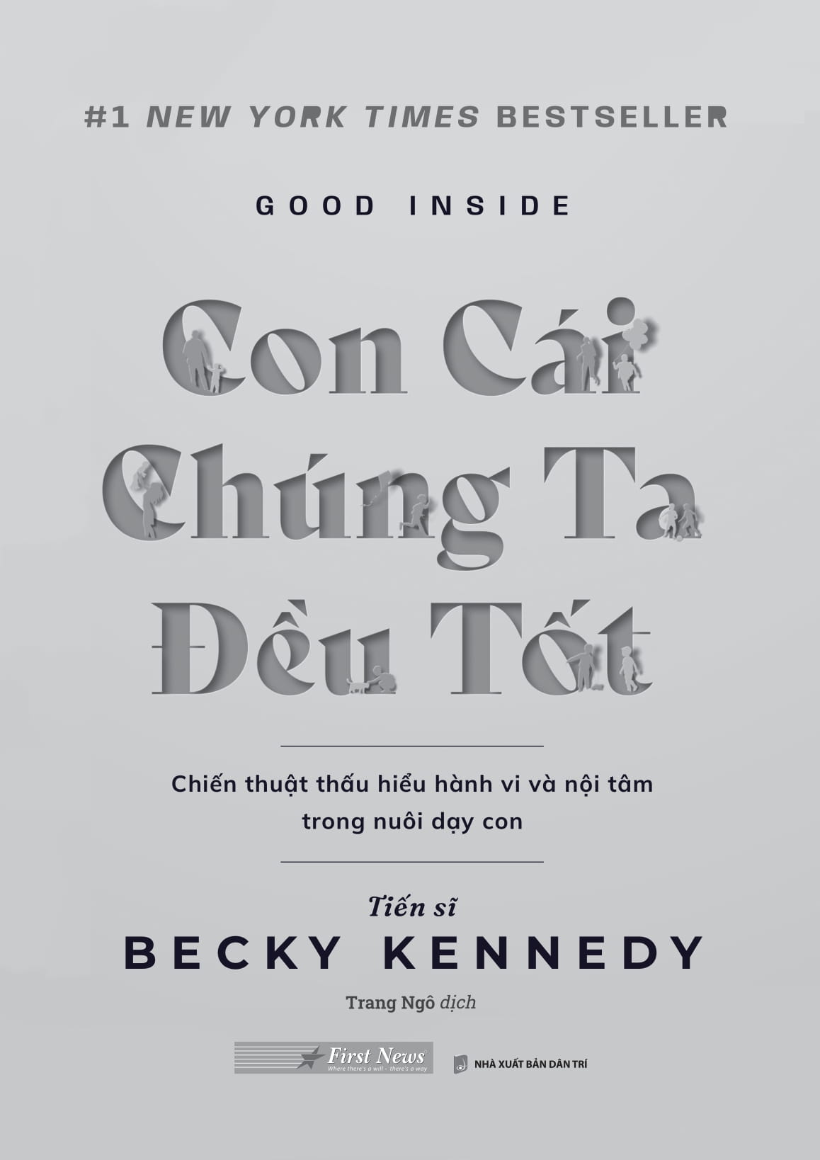 Good Inside - Con Cái Chúng Ta Đều Tốt