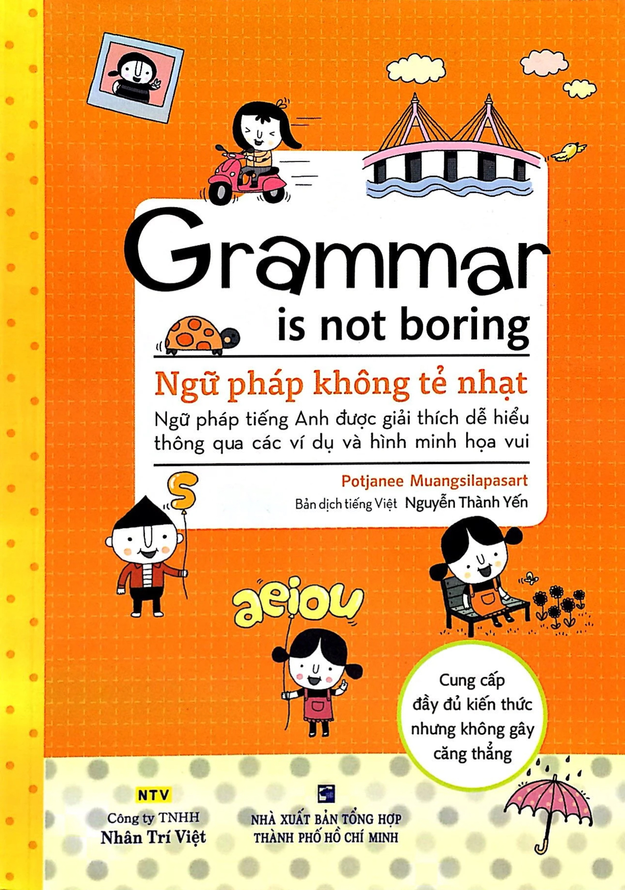 grammar is not boring - ngữ pháp không tẻ nhạt (tái bản 2024)