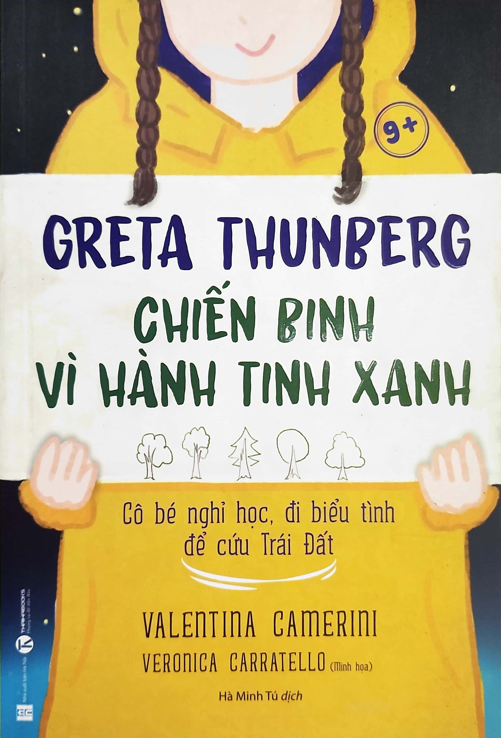 greta thunberg - chiến binh vì hành tinh xanh
