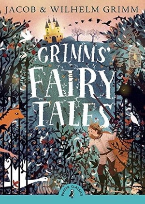 grimms' fairy tales (puffin classics)