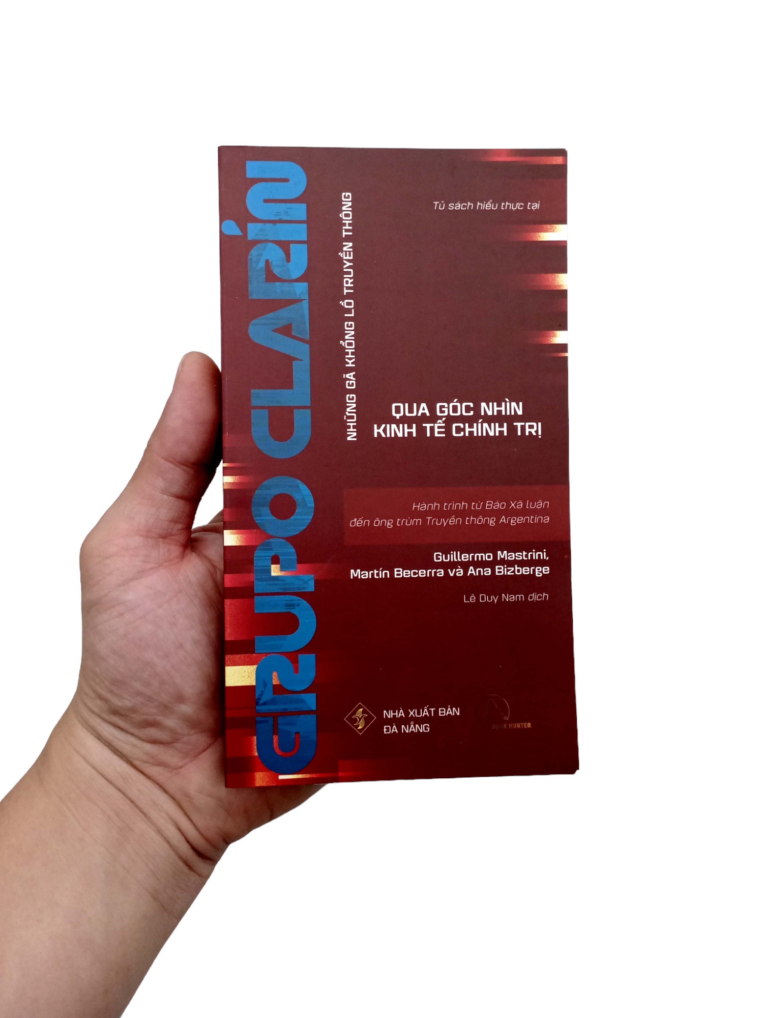 grupo clarin - hành trình từ báo xã luận đến ông trùm truyền thông argentina