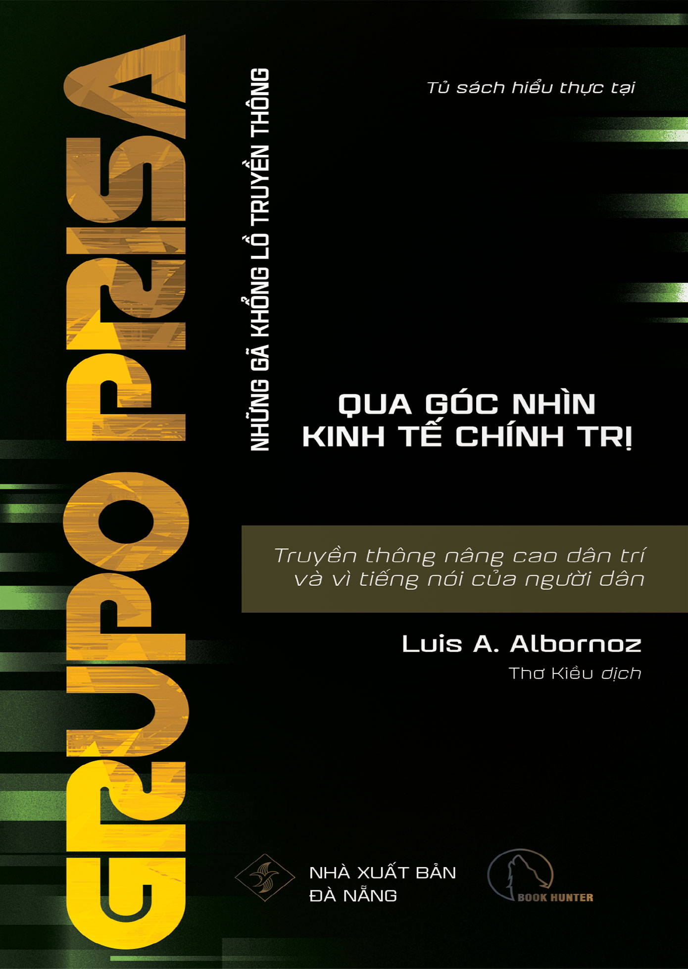 grupo prisa - truyền thông nâng cao dân trí và vì tiếng nói của người dân