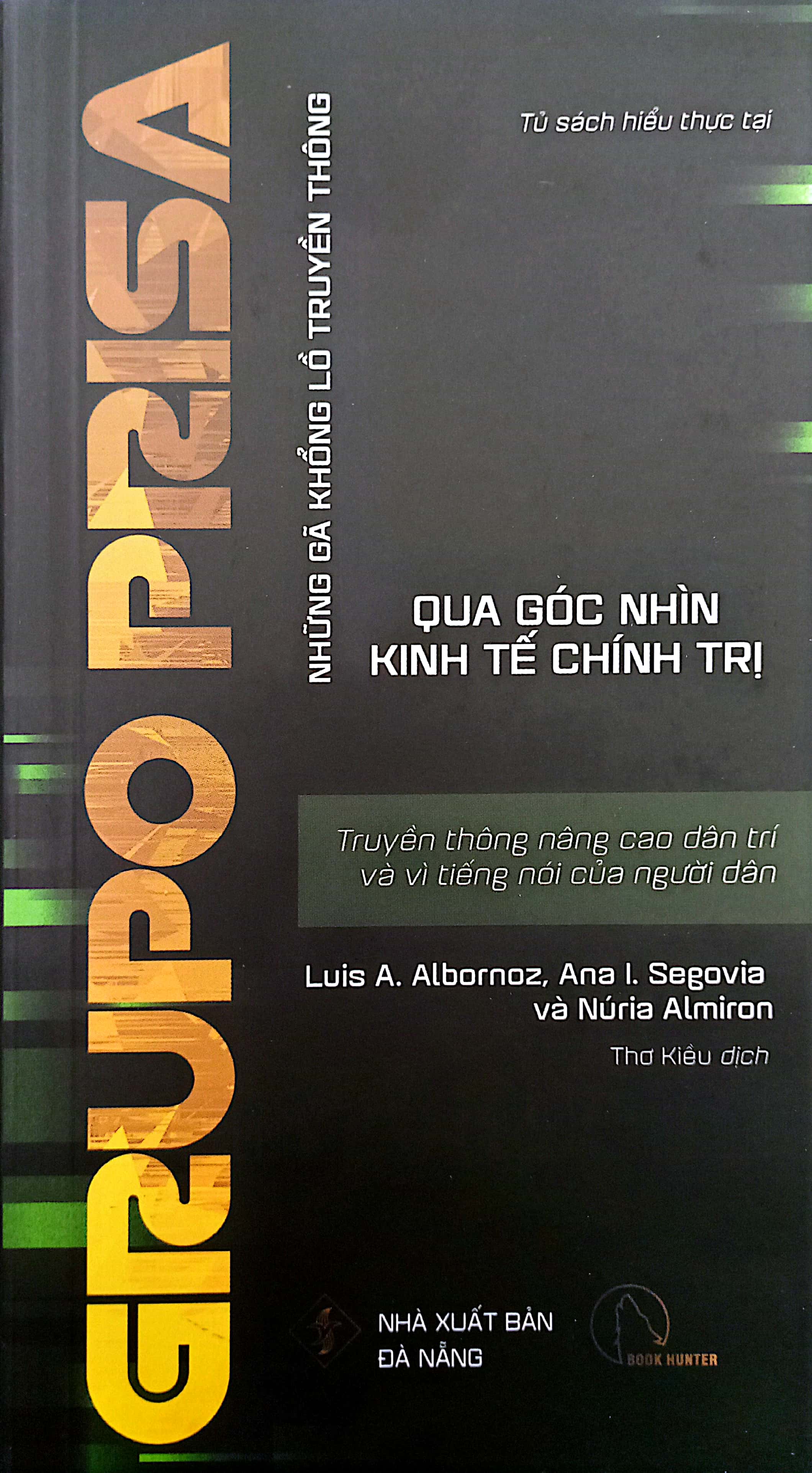 grupo prisa - truyền thông nâng cao dân trí và vì tiếng nói của người dân
