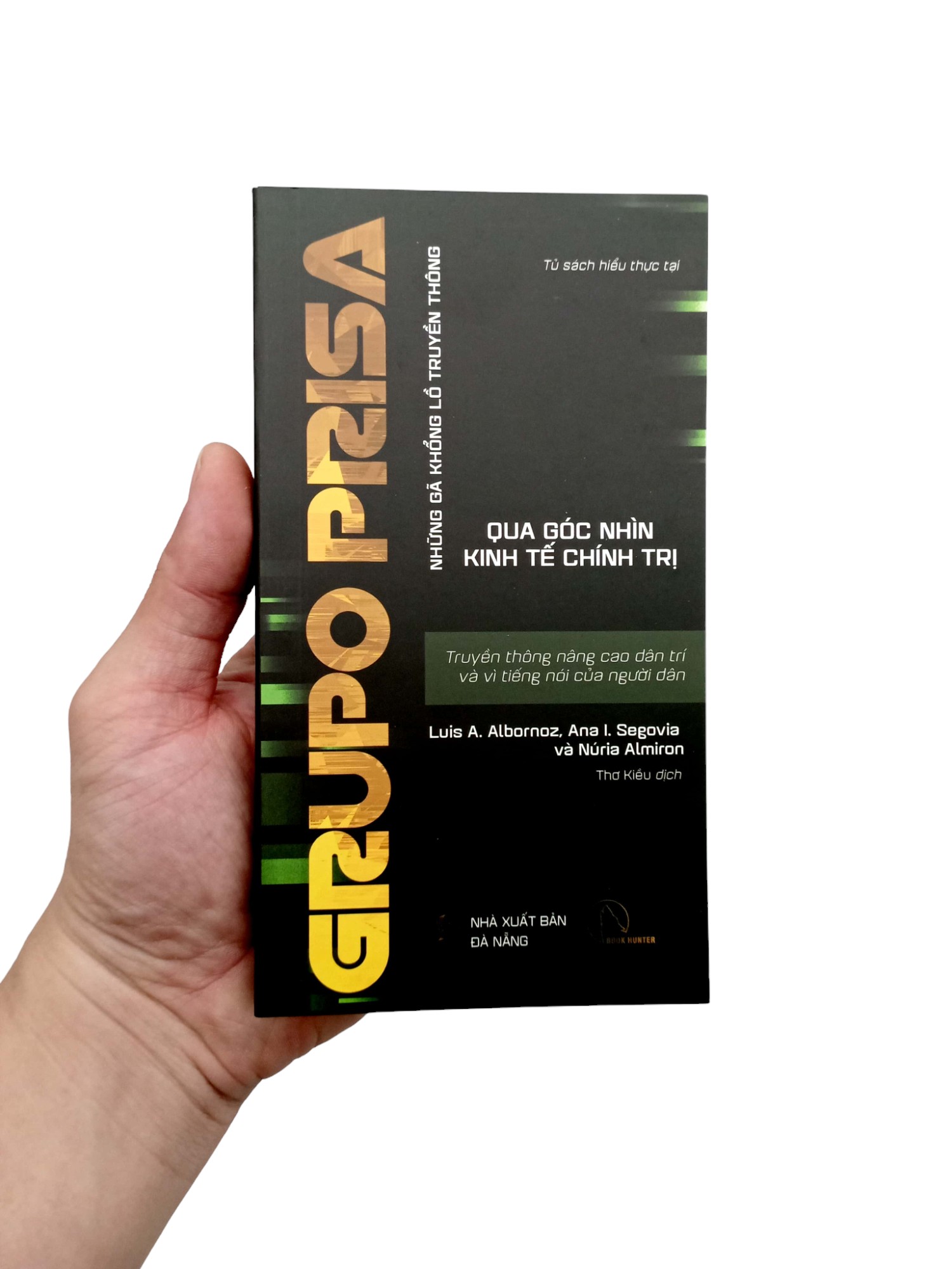 grupo prisa - truyền thông nâng cao dân trí và vì tiếng nói của người dân