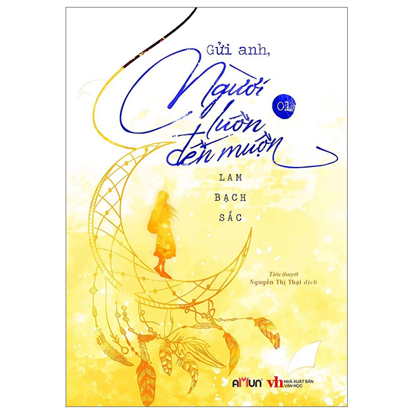 gửi anh, người luôn đến muộn (bộ 2 tập)