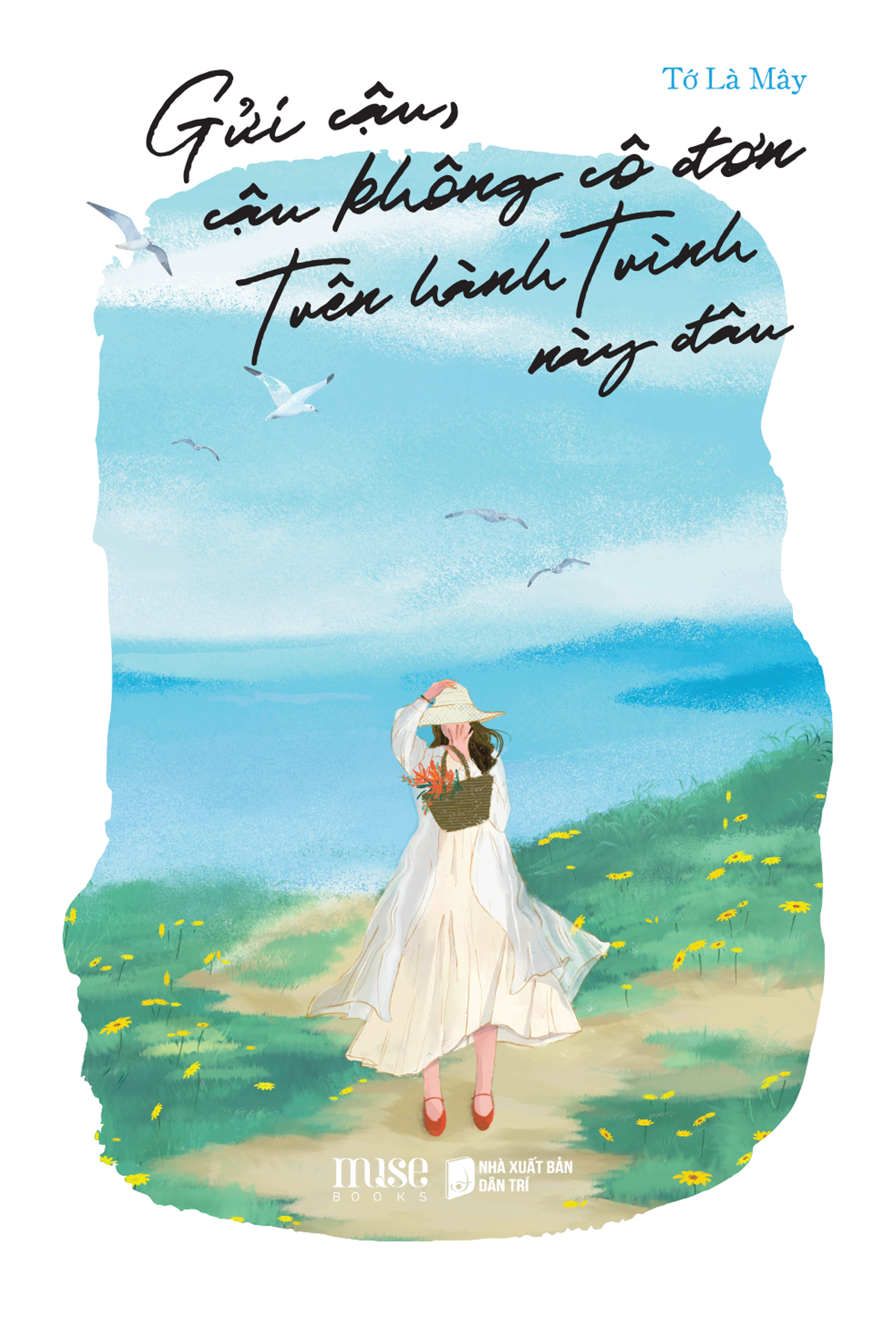 gửi cậu, cậu không cô đơn trên hành trình này đâu