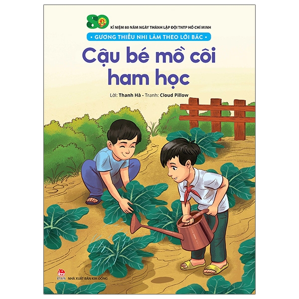 gương thiếu nhi làm theo lời bác - cậu bé mồ côi ham học