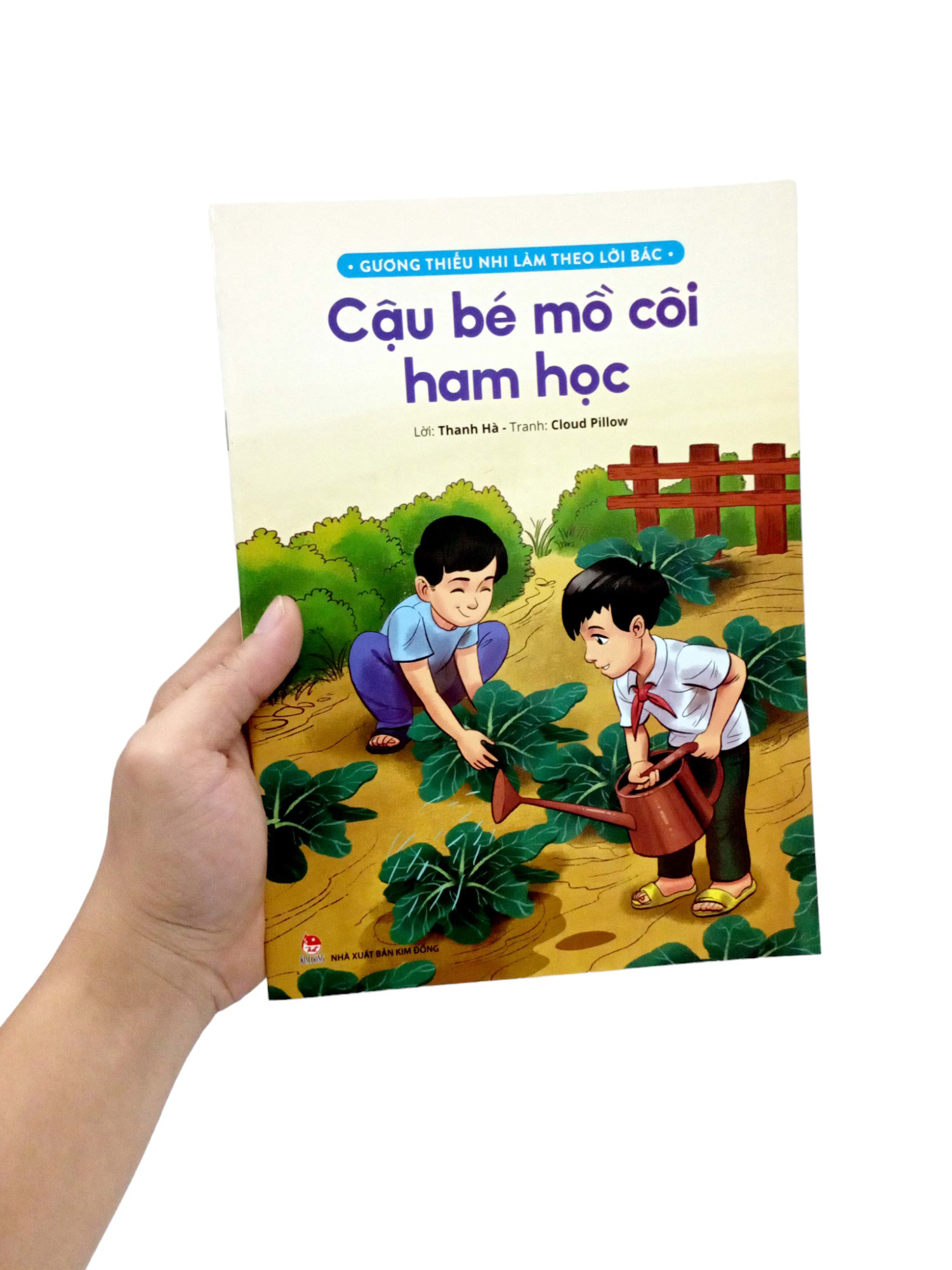 gương thiếu nhi làm theo lời bác - cậu bé mồ côi ham học (tái bản 2022)