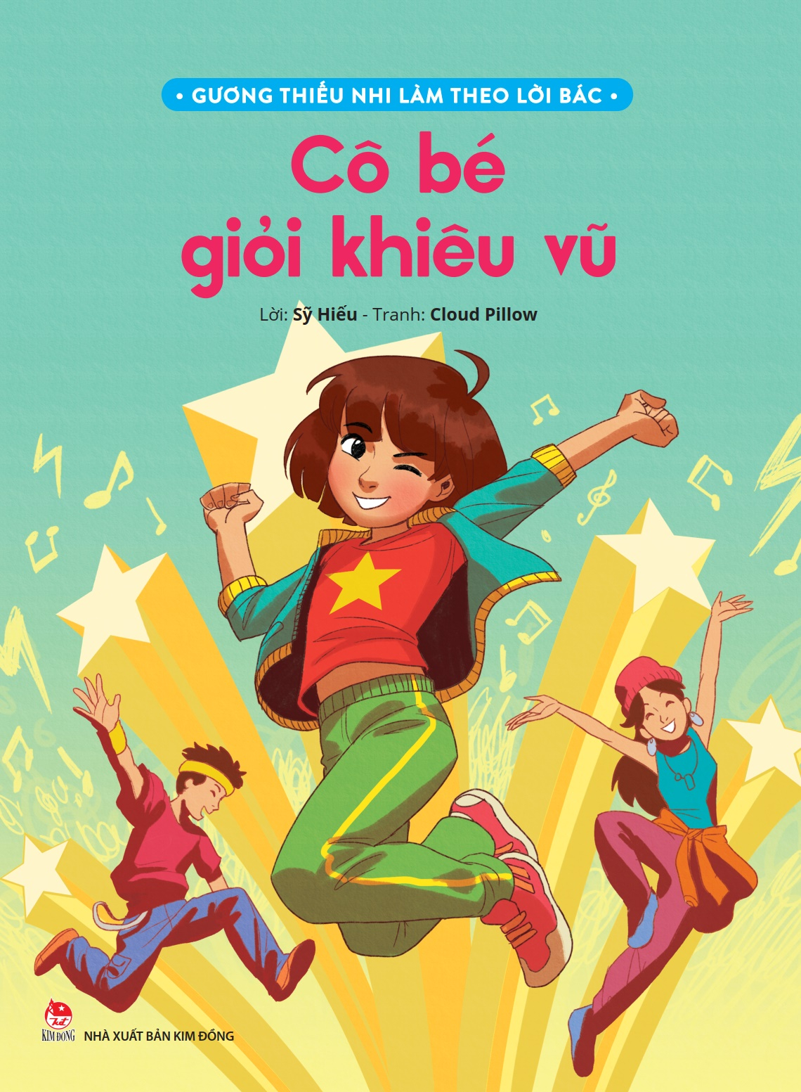 gương thiếu nhi làm theo lời bác - cô bé giỏi khiêu vũ