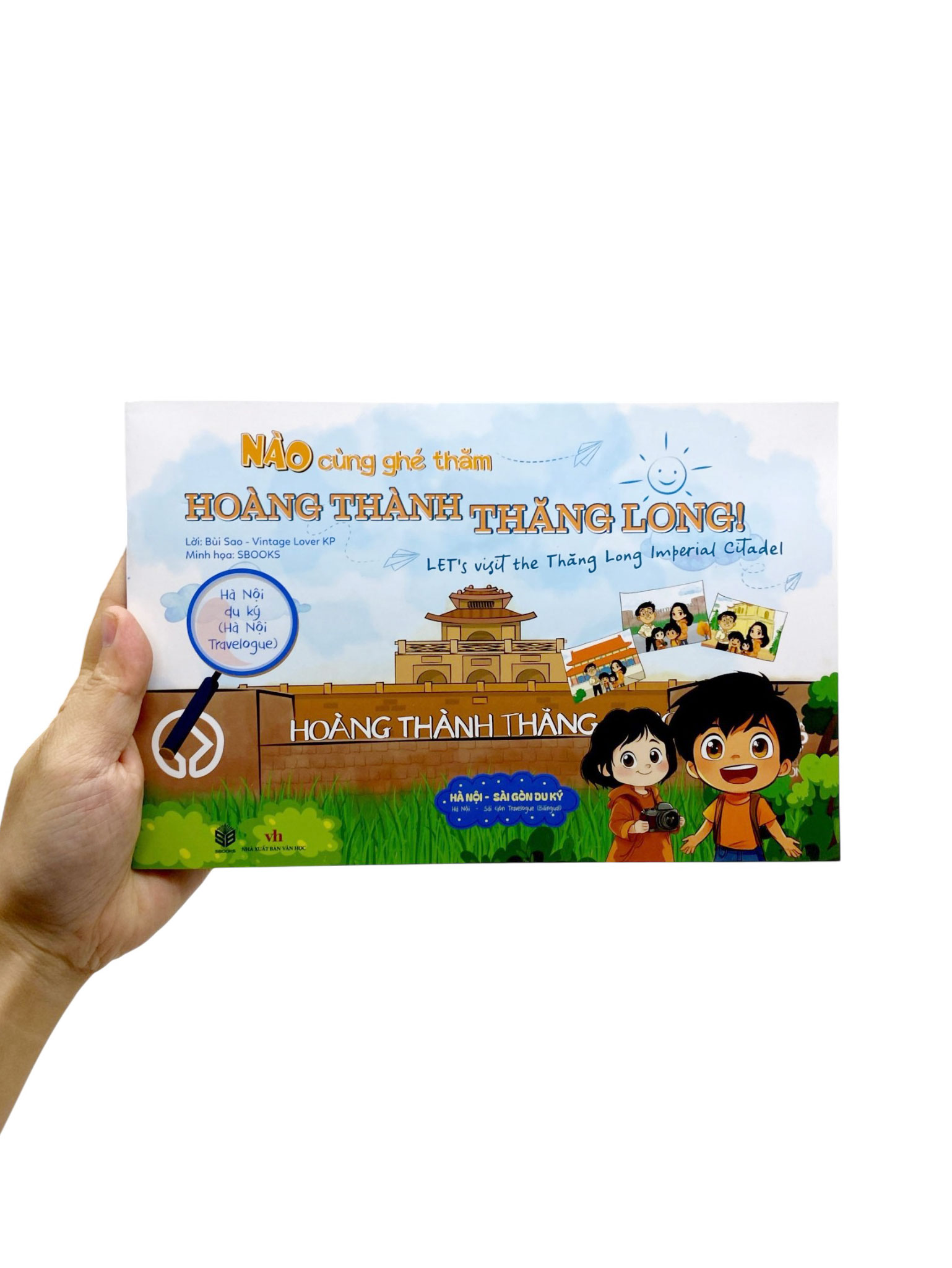 Ha Noi Du Ky - Ha Noi Travelogue - Nao Cung Ghe Tham - Hoang Thanh Thang Long - Let's Visit The Thang Long Imperial Citadel