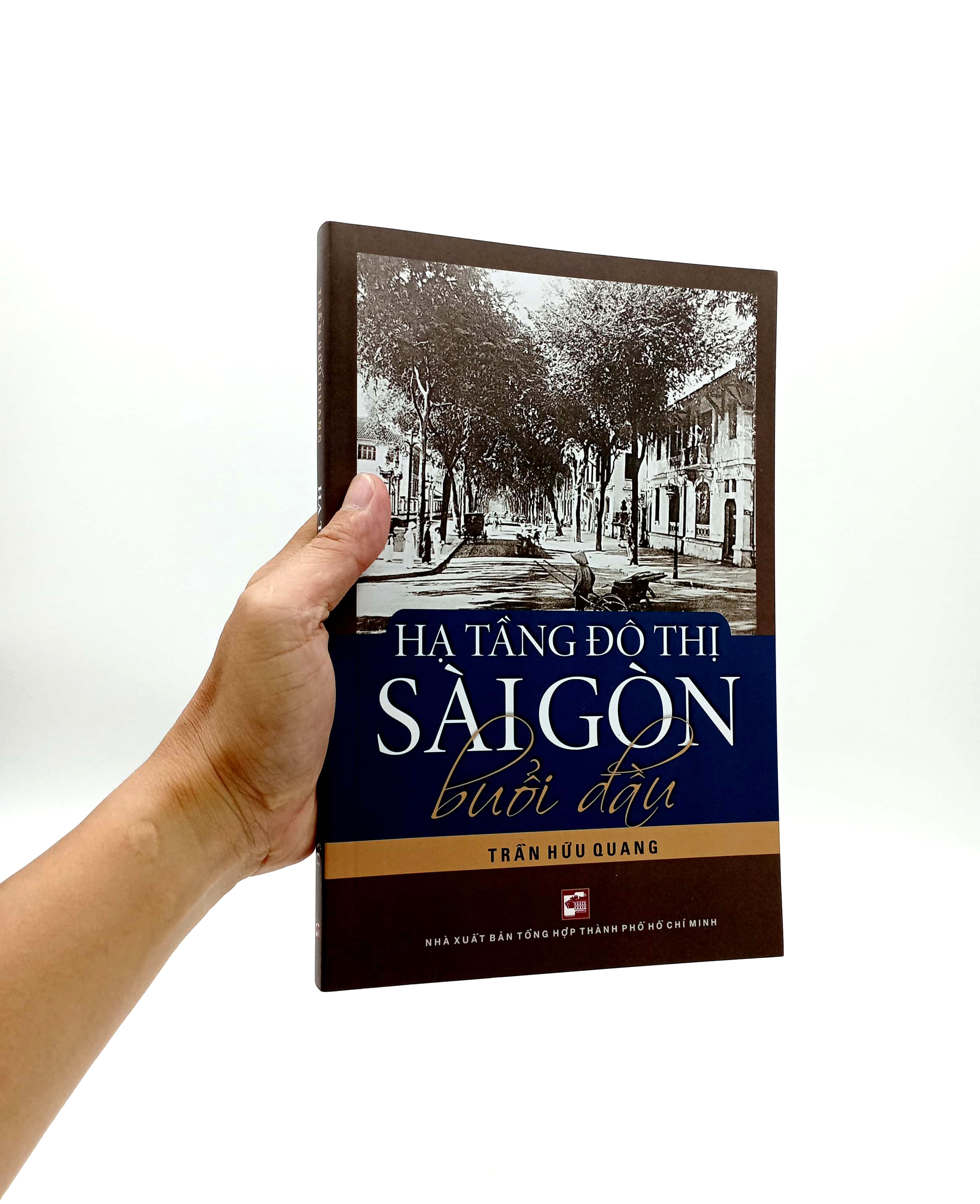 hạ tầng đô thị sài gòn buổi đầu (tái bản 2023)