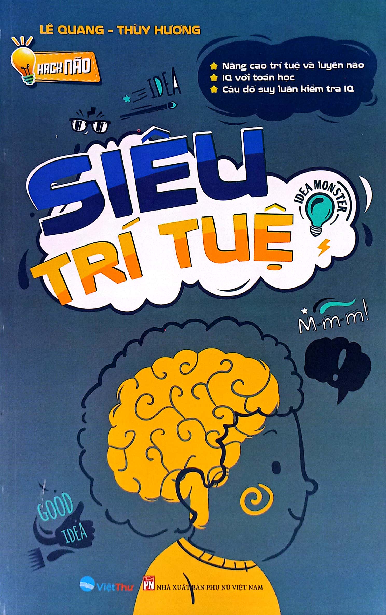hack não - siêu trí tuệ: nâng cao trí tuệ và luyện não + iq với toán học + câu đố suy luận kiếm tra iq (tái bản 2023)