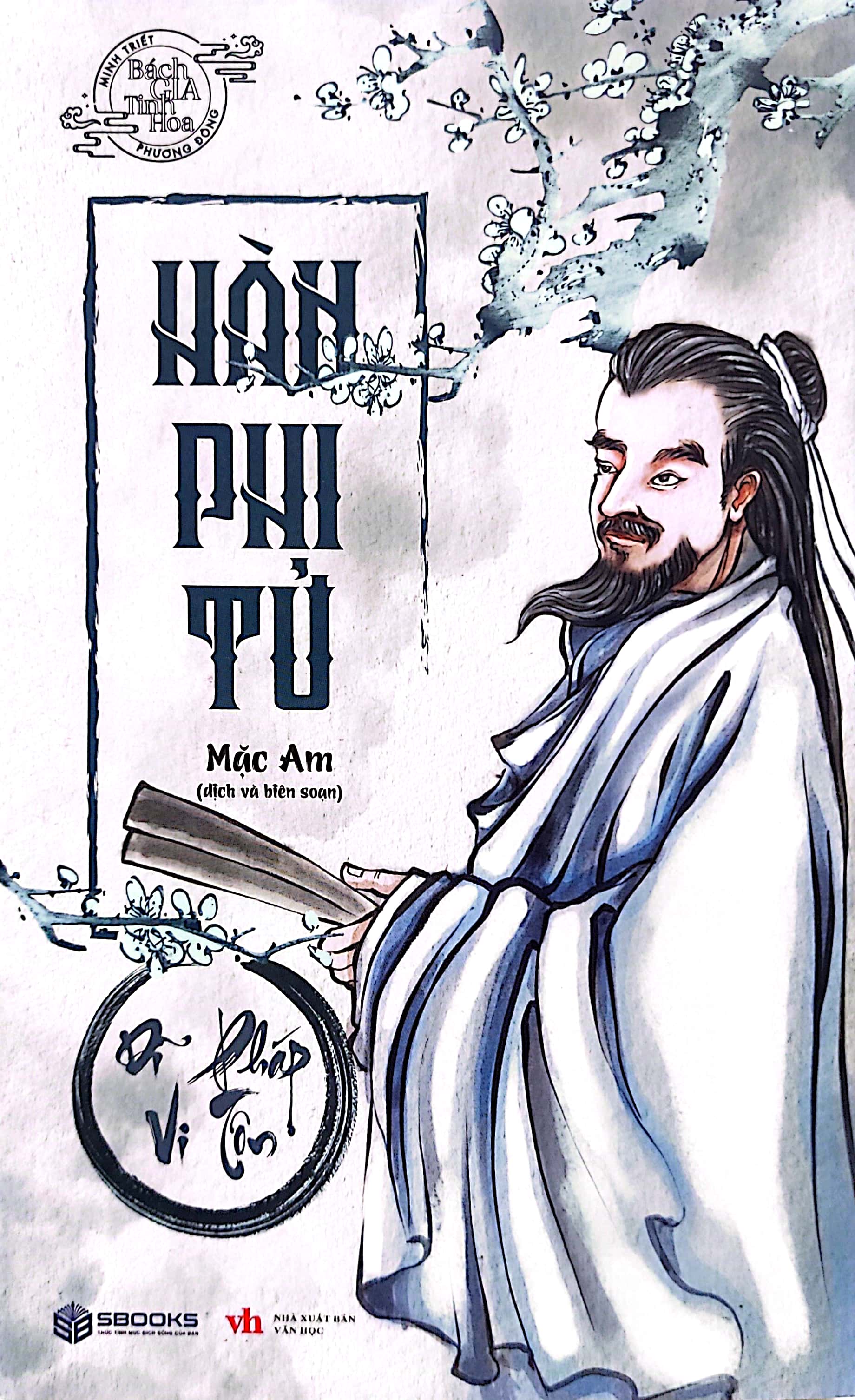 hàn phi tử - dĩ pháp vi tôn