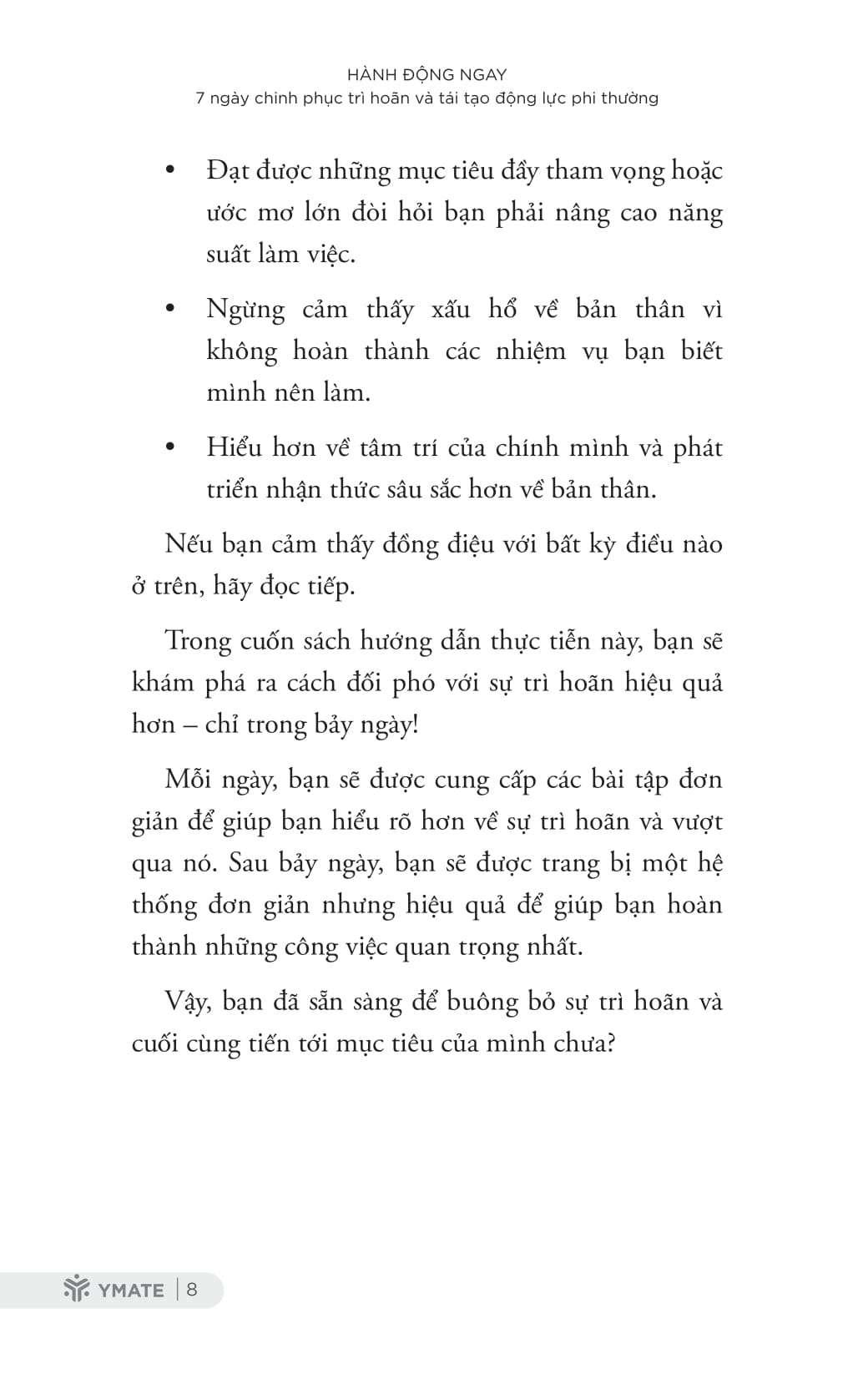 hành động ngay - 7 ngày chinh phục trì hoãn và tái tạo động lực phi thường
