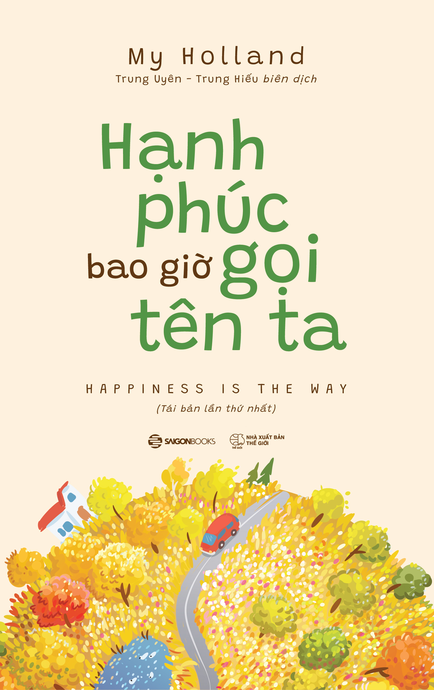 hạnh phúc bao giờ gọi tên ta