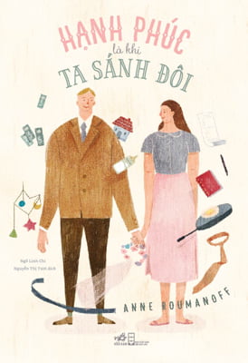 hạnh phúc là khi ta sánh đôi