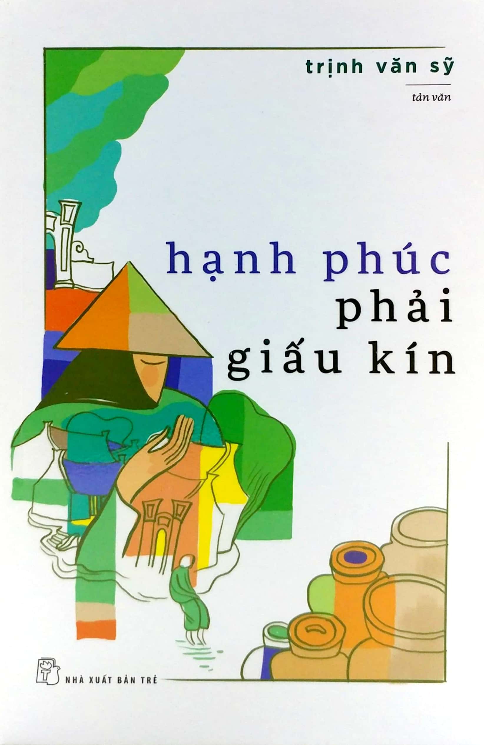 hạnh phúc phải giấu kín
