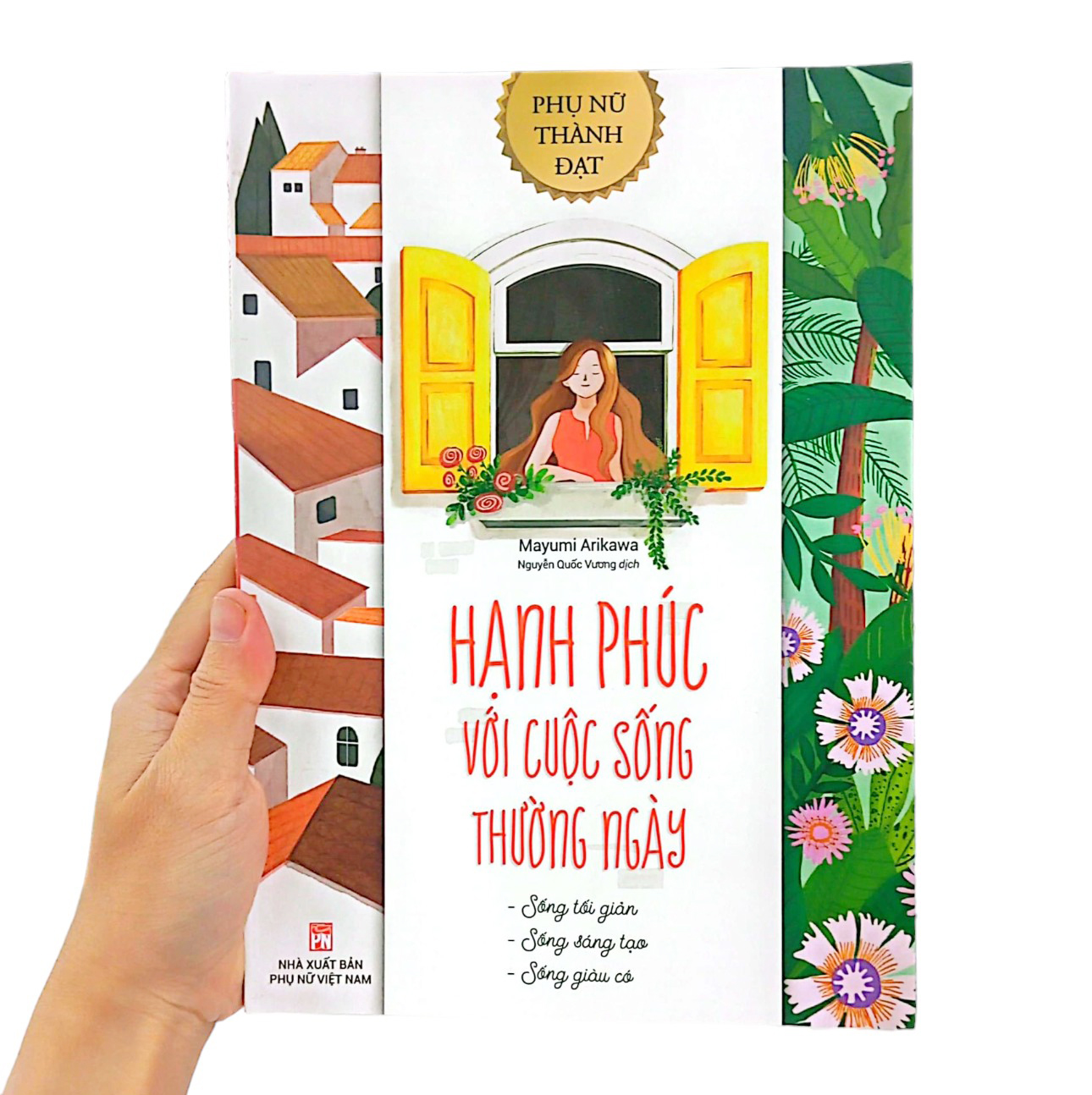 hạnh phúc với cuộc sống thường ngày (tái bản 2021)