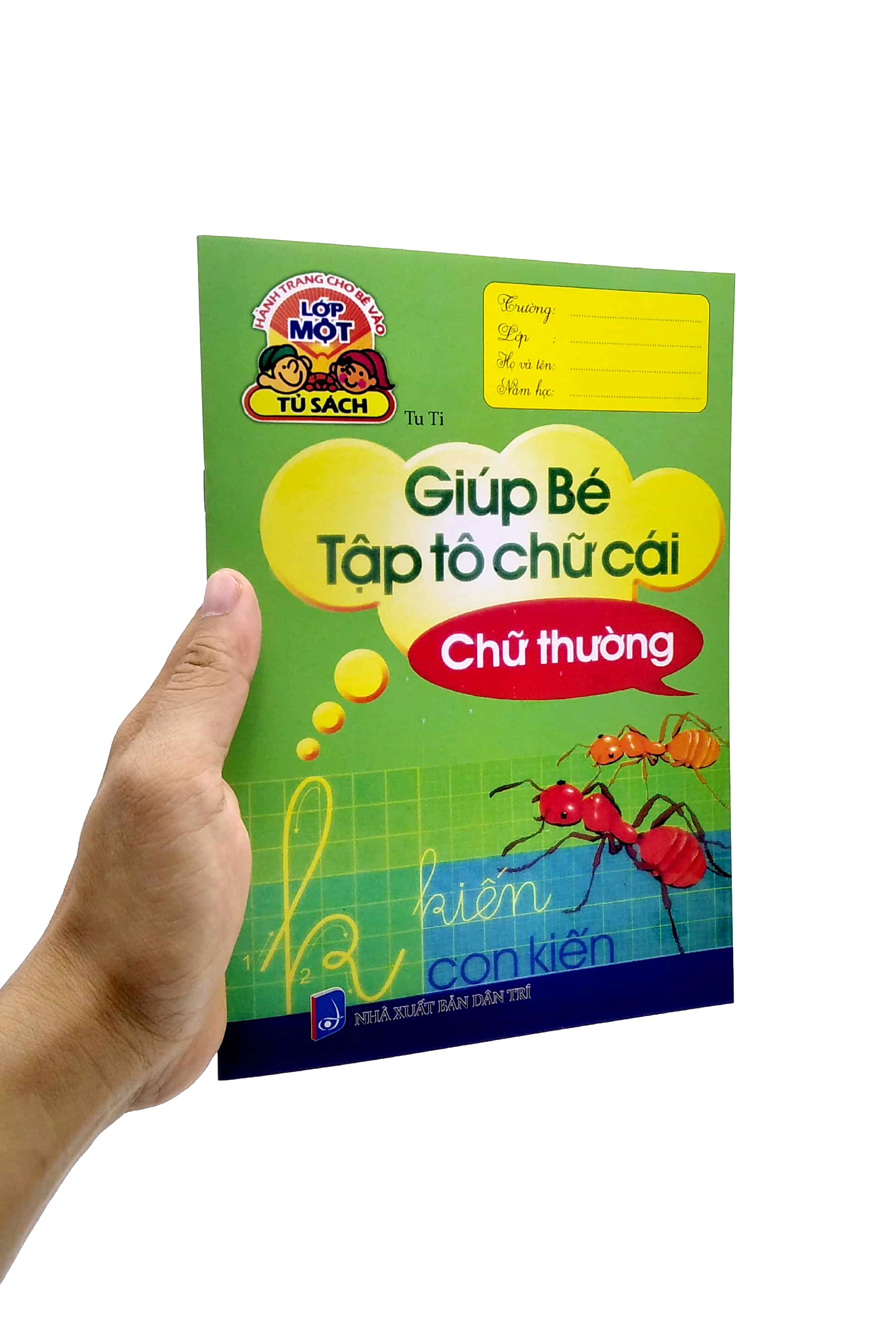 hành trang cho bé vào lớp 1 - giúp bé tập tô chữ cái - chữ thường