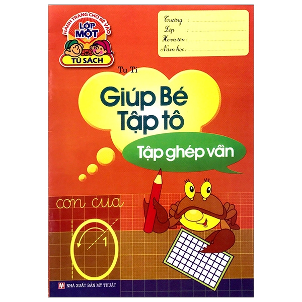 hành trang cho bé vào lớp 1 - giúp bé tập tô, tập ghép vần