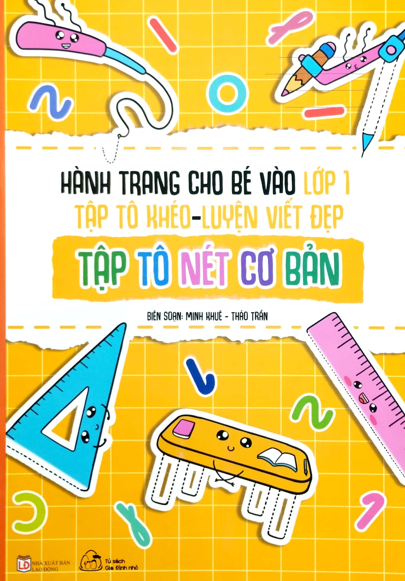 hành trang cho bé vào lớp 1 - tập tô khéo - luyện viết đẹp: tập tô nét cơ bản