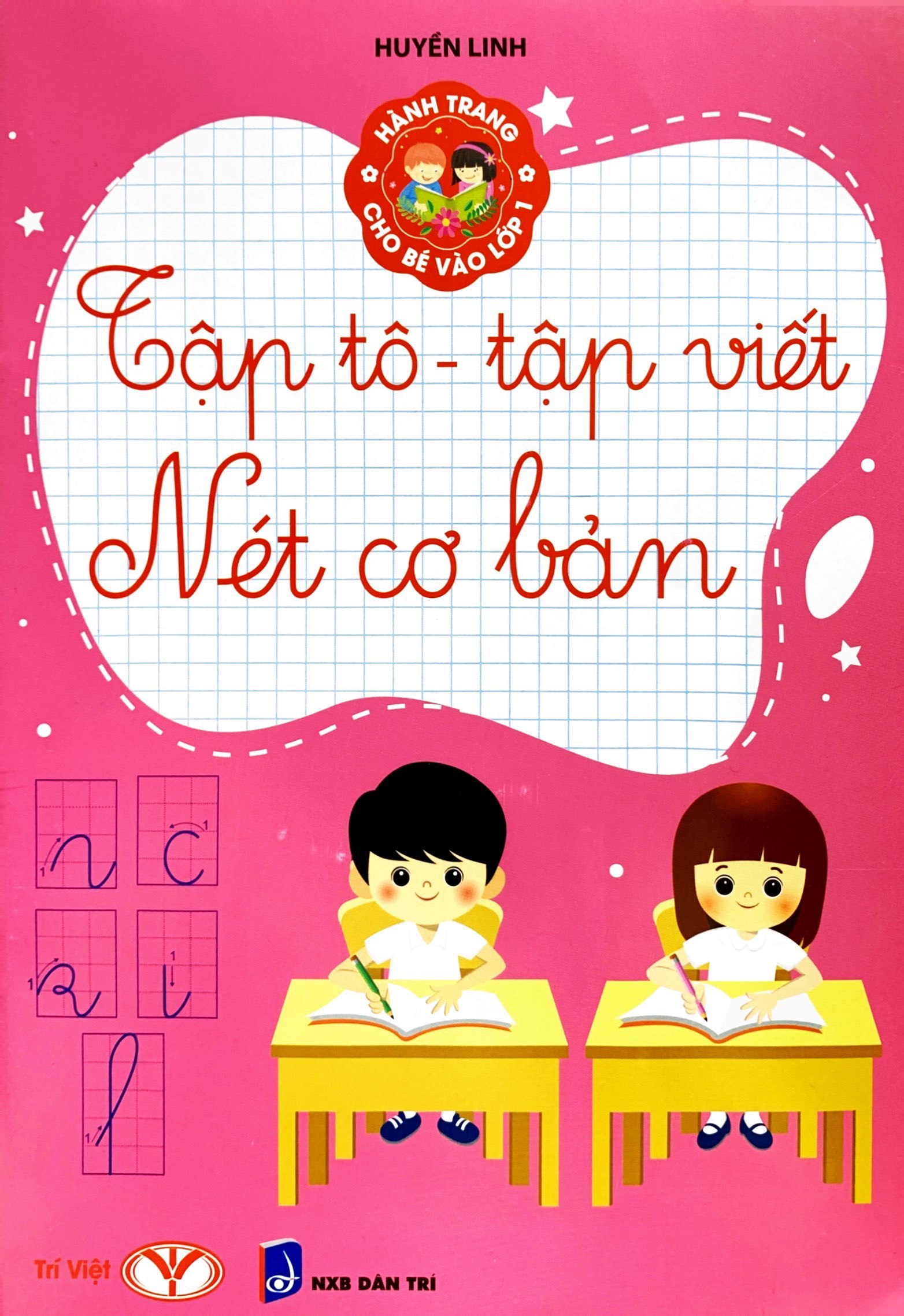 hành trang cho bé vào lớp 1 - tập tô - tập viết nét cơ bản (tái bản 2023)