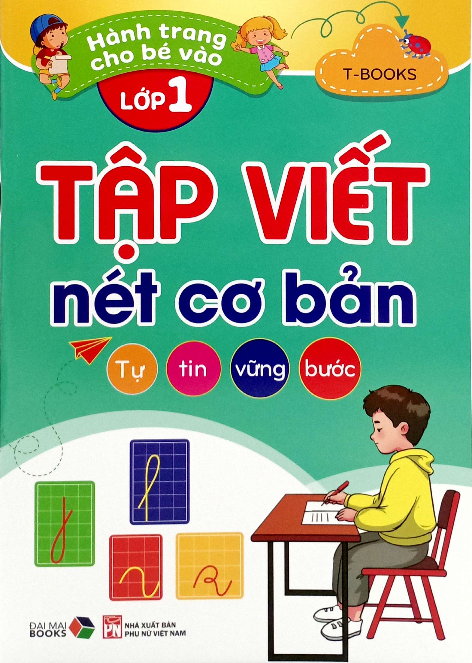 Hanh Trang Cho Be Vao Lop 1 - Tap Viet Net Co Ban