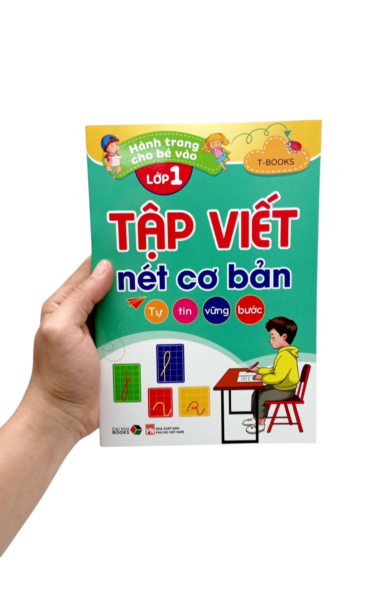 Hanh Trang Cho Be Vao Lop 1 - Tap Viet Net Co Ban