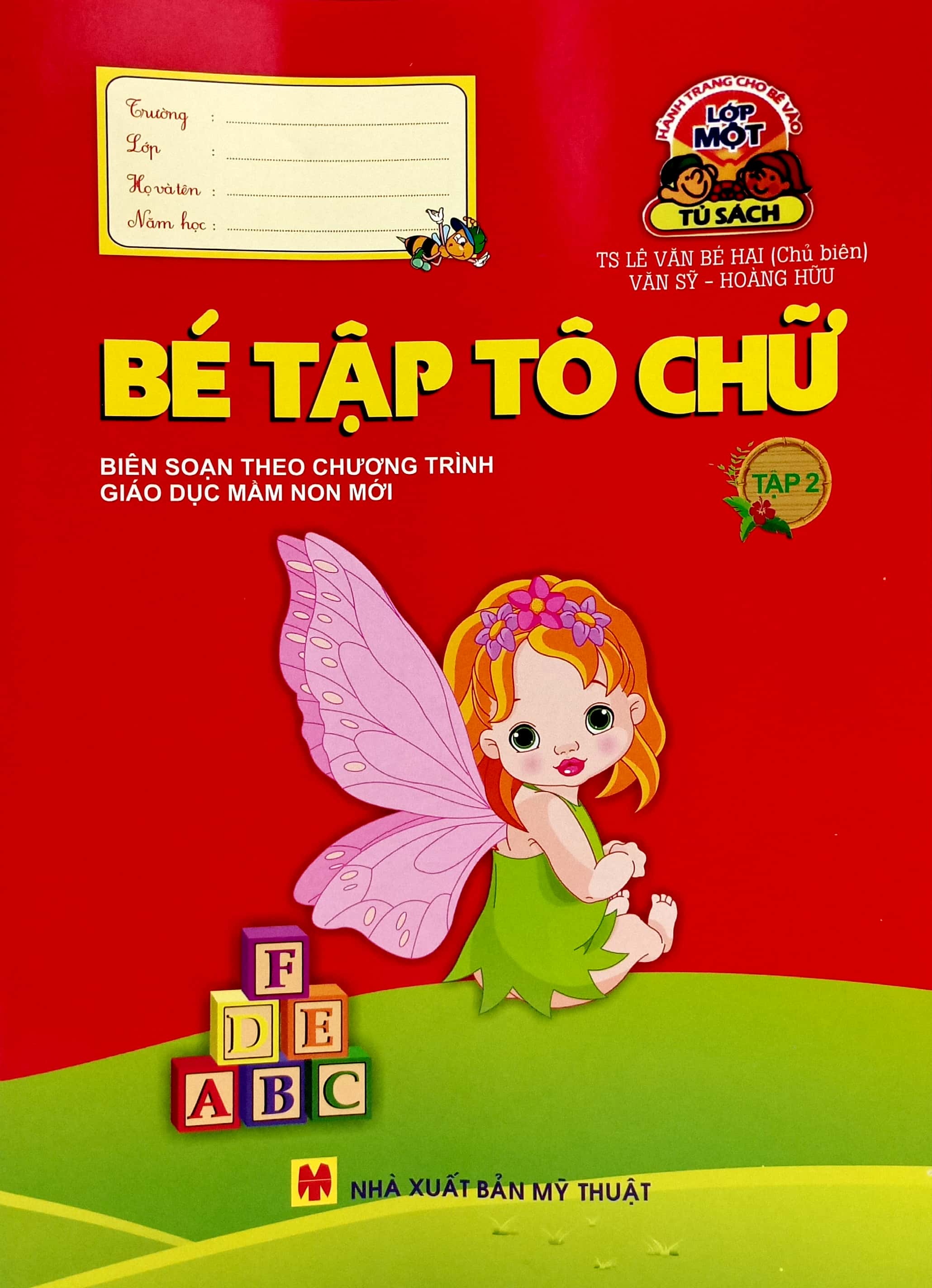 hành trang cho bé vào lớp một - bé tập tô chữ - tập 2