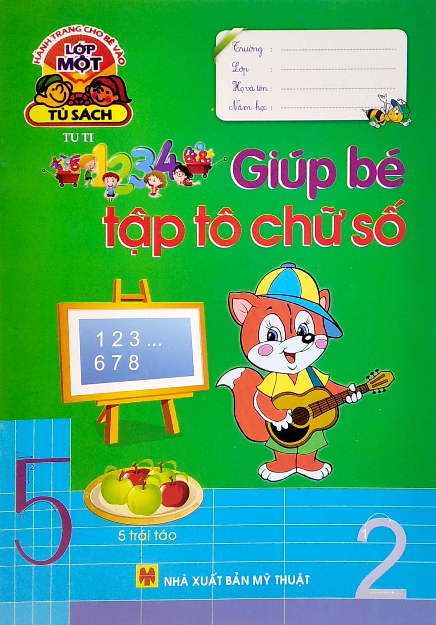 hành trang cho bé vào lớp một - giúp bé tập tô chữ số