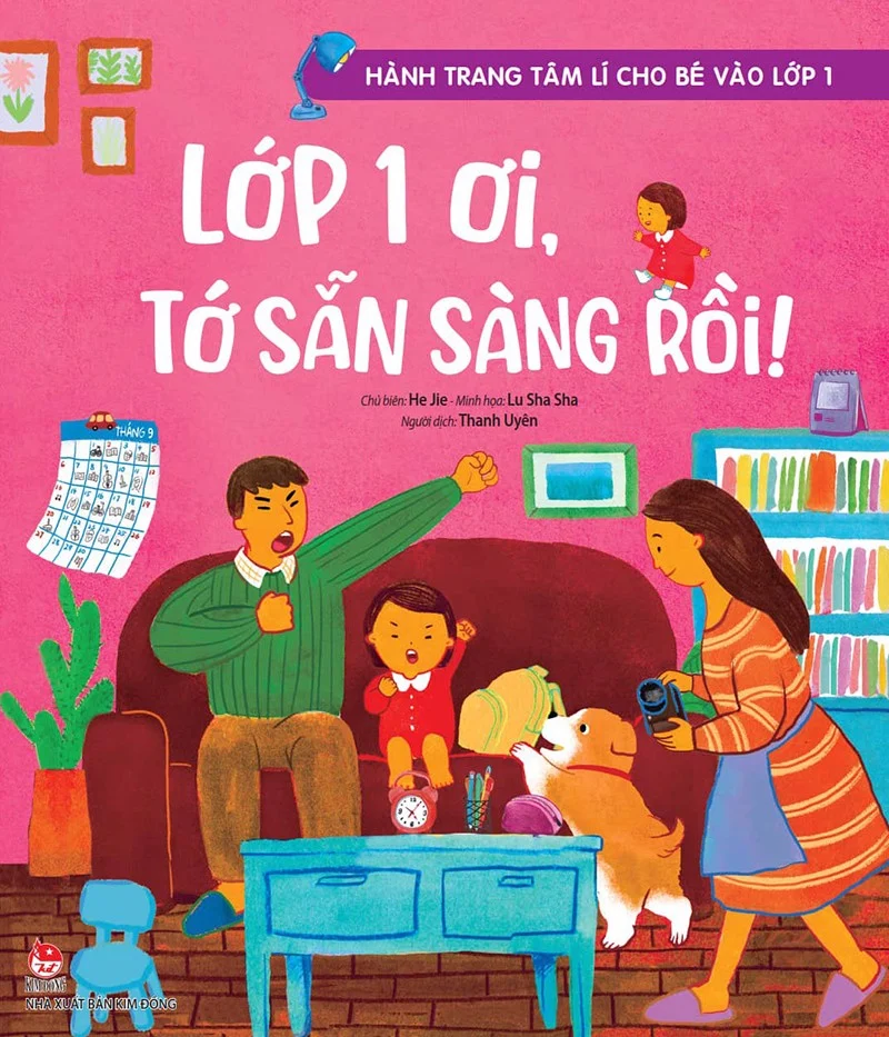 hành trang tâm lí cho bé vào lớp 1 - lớp 1 ơi, tớ sẵn sàng rồi!