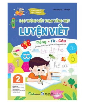 hành trang vào lớp 1-đọc thông viết thạo tiếng việt-luyện viết-tiếng-từ-câu 2