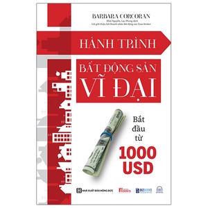 hành trình bất động sản vĩ đại bắt đầu từ 1000 usd