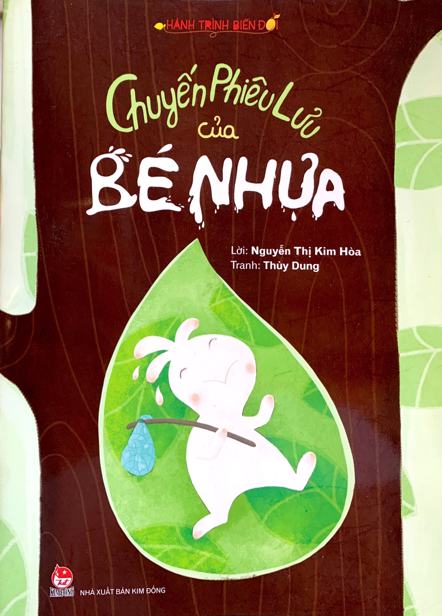 hành trình biến đổi - chuyến phiêu lưu của bé nhựa (tái bản 2022)