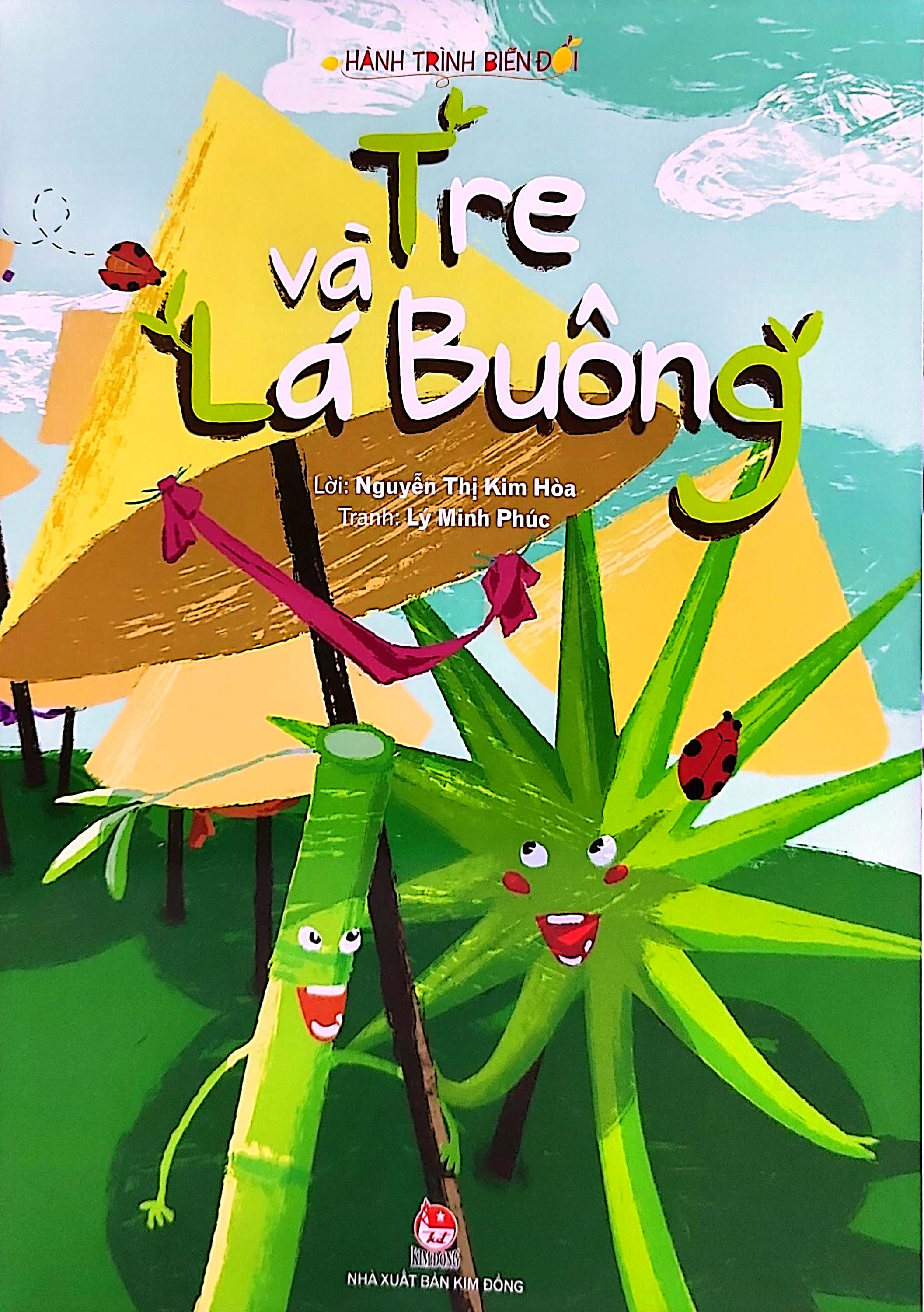 hành trình biến đổi - tre và lá buông (tái bản 2022)