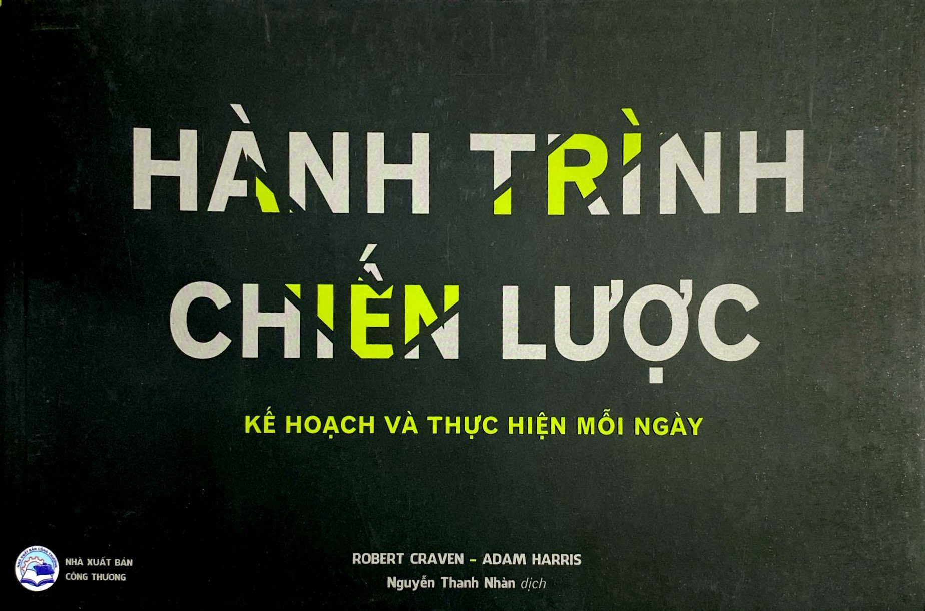 hành trình chiến lược - kế hoạch và thực hiện mỗi ngày