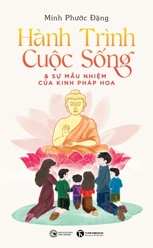 hành trình cuộc sống và sự mầu nhiệm của kinh pháp hoa