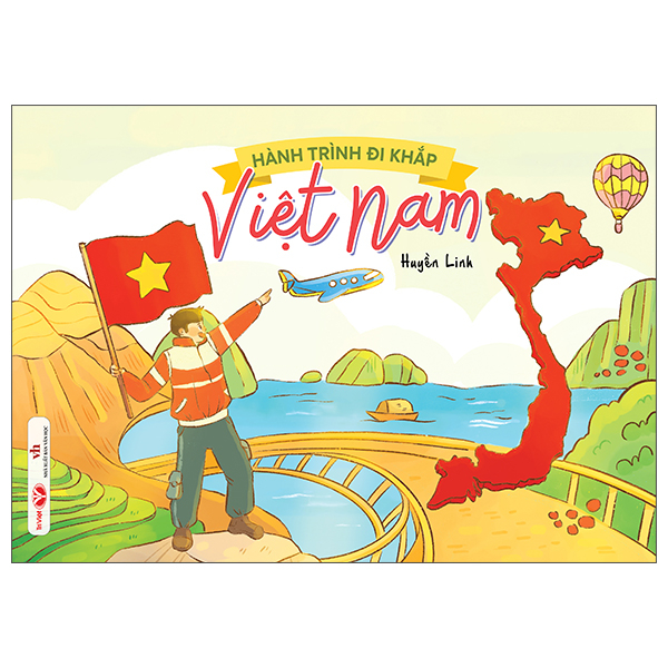 Hành Trình Đi Khắp Việt Nam (Tái Bản 2026)