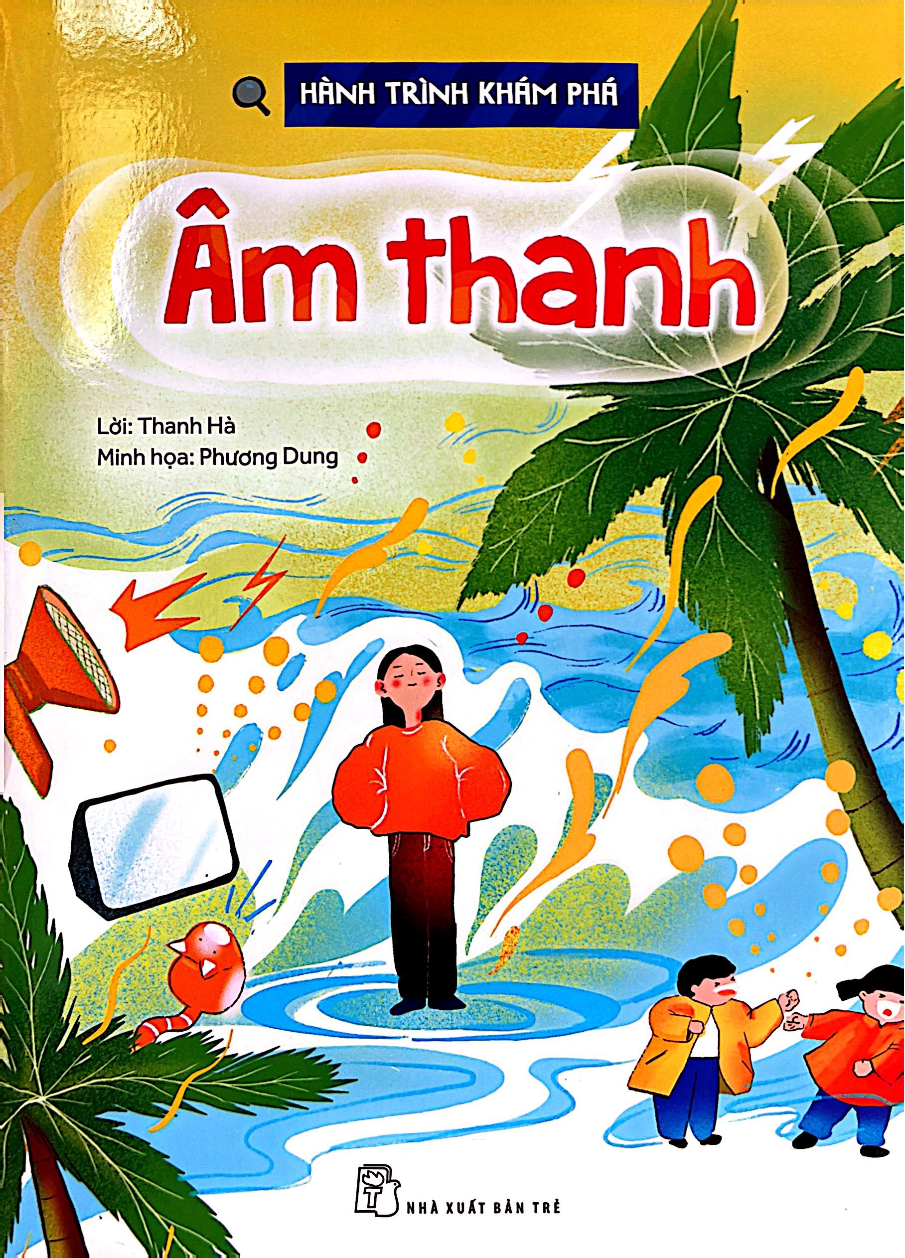 Hanh Trinh Kham Pha - Am Thanh