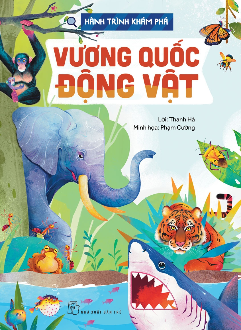 hành trình khám phá - vương quốc động vật