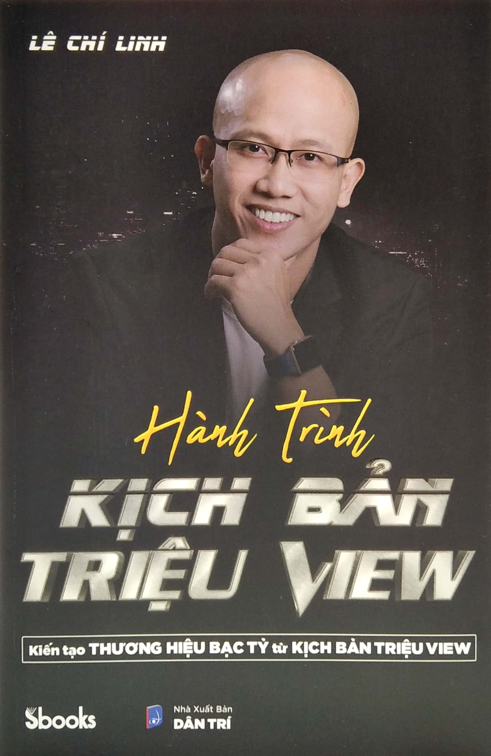 hành trình kịch bản triệu view - kiến tạo thương hiệu bạc tỷ từ kịch bản triệu view