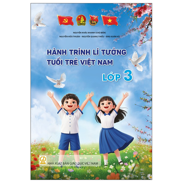 Hành Trình Lí Tưởng - Tuổi Trẻ Việt Nam - Lớp 10