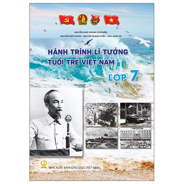 Hành Trình Lí Tưởng - Tuổi Trẻ Việt Nam - Lớp 10
