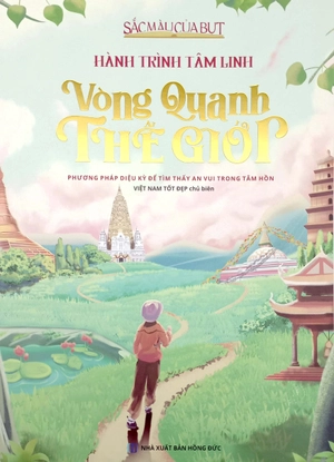 hành trình tâm linh - vòng quanh thế giới