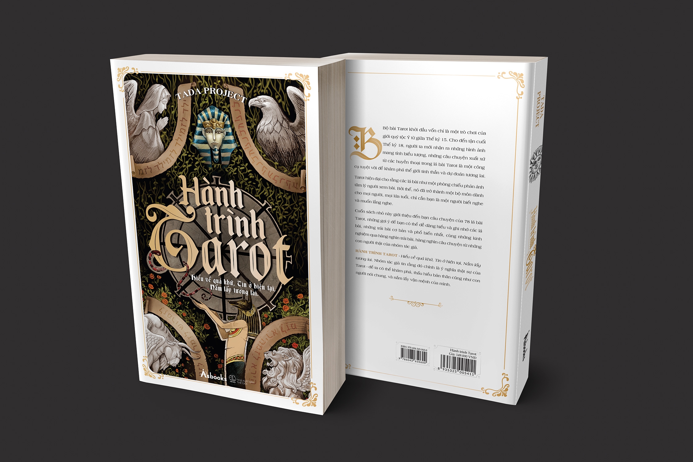 hành trình tarot - hiểu về quá khứ, tin ở hiện tại, nắm lấy tương lai (tái bản 2022)